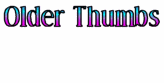 Olderthumbs